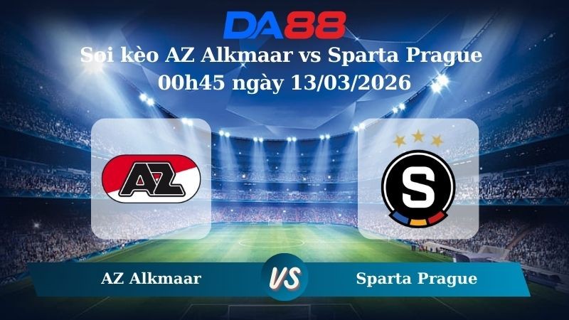 DA88 Nhận định soi kèo AZ Alkmaar vs Sparta Prague 00h45 ngày 13/03/2026 – Conference League